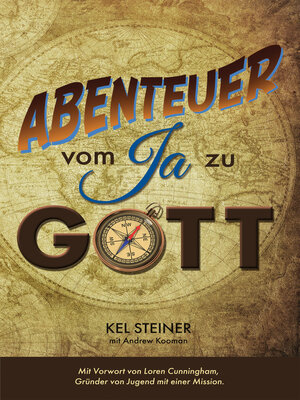 cover image of Abenteuer vom "Ja" zu Gott